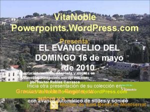 Vita Noble Powerpoints Word Press com Presenta EL