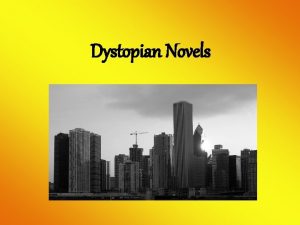 Dystopian Novels Definition Check Utopian Utopian refers to