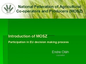 National Federation of Agricultural Cooperators and Producers MOSZ