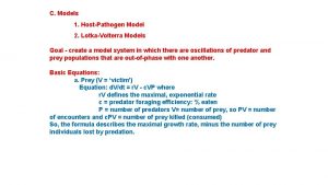 C Models 1 HostPathogen Model 2 LotkaVolterra Models