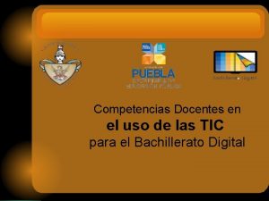 Competencias Docentes en el uso de las TIC