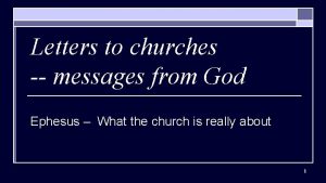 Letters to churches messages from God Ephesus What