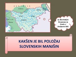 Le dve tretjini Slovencev je ivelo v Kraljevini