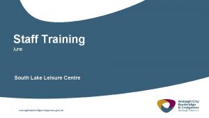 Staff Training June South Lake Leisure Centre Lifeguard