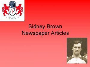 Sidney Brown Newspaper Articles In April 1926 Sidney