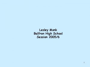 Lesley Monk Balfron High School Session 20056 1