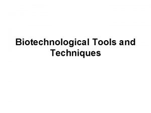 Biotechnological Tools and Techniques Restriction Endonucleases Enzymes WATCH