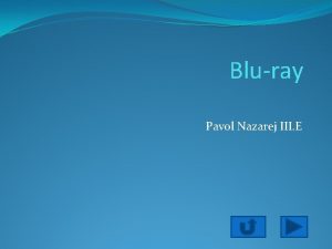 Bluray Pavol Nazarej III E Bluray technolgia Modr