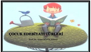 OCUK EDEBYATI TRLER Prof Dr Aynur BTN AYHAN