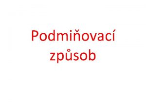 Podmiovac zpsob Zkuste se prosm dobe podvat na