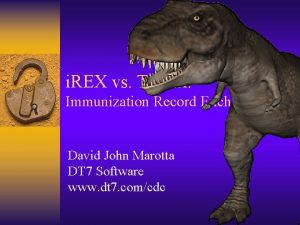 i REX vs T Rex Immunization Record Exchange