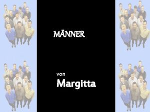 MNNER von Margitta Wer wei denn schon so