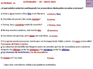 ACTIVIDAD 1 ACTIVIDADES 25 MAYO 2020 ACT A