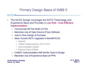 Primary Design Basis of WBS 5 NCSX The