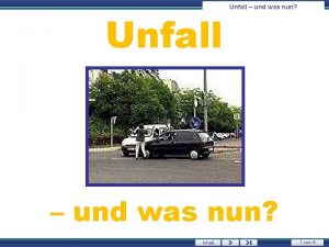 Unfall und was nun Inhalt 1 von 5