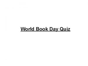 World Book Day Quiz A biscuit runs away