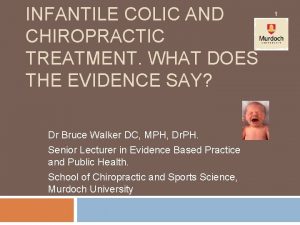 INFANTILE COLIC AND CHIROPRACTIC TREATMENT WHAT DOES THE