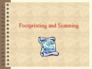 Footprinting and Scanning Protect from 4 Target acquisition