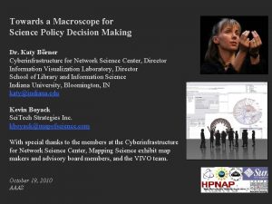 Towards a Macroscope for Science Policy Decision Making