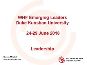 WHF Emerging Leaders Duke Kunshan University 24 29