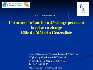 FMC 20 Octobre 2011 LAutisme Infantile du dpistage