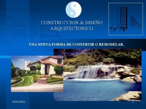 CONSTRUCCION DISEO ARQUITECTONICO UNA NUEVA FORMA DE CONSTRUIR