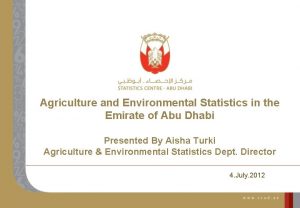 Agriculture and Environmental Statistics in the Emirate of