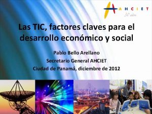 Las TIC factores claves para el desarrollo econmico