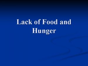 Lack of Food and Hunger Overpopulation n Definition