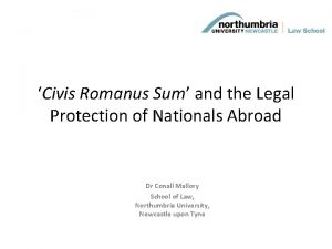 Civis Romanus Sum and the Legal Protection of