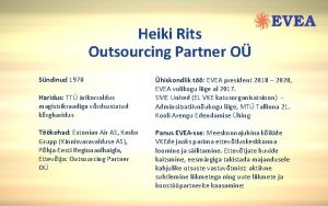 Heiki Rits Outsourcing Partner O Sndinud 1970 Haridus