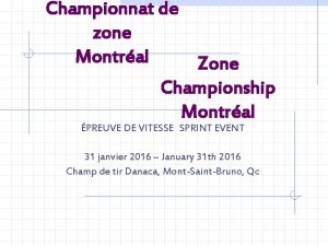 Championnat de zone Montral Zone Championship Montral PREUVE