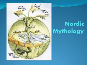 Nordic Mythology Where did the Norse come from