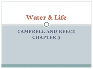 Water Life CAMPBELL AND REECE CHAPTER 3 Hydrogen