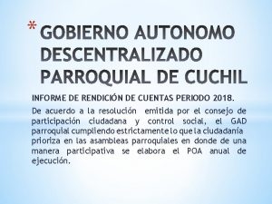 INFORME DE RENDICIN DE CUENTAS PERIODO 2018 De