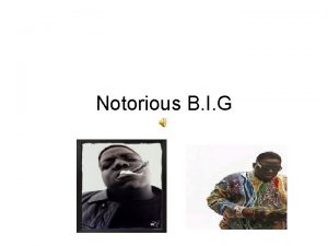 Notorious B I G How did Biggie Smalls