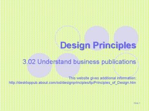 Design Principles 3 02 Understand business publications This