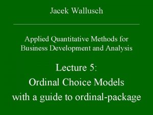 Jacek Wallusch Applied Quantitative Methods for Business Development