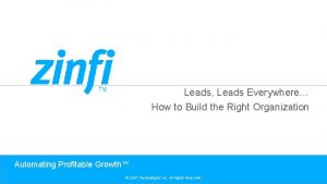 Leads Leads Everywhere How to Build the Right