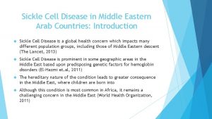 Sickle Cell Disease in Middle Eastern Arab Countries
