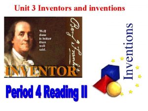 Unit 3 Inventors and inventions The Telephone becomes
