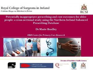 Royal College of Surgeons in Ireland Coliste Roga