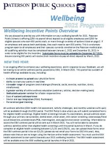 Wellbeing 2021 Program Wellbeing Incentive Points Overview We