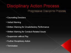Disciplinary Action Process Progressive Discipline Process Counseling Sessions