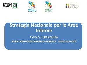 Strategia Nazionale per le Aree Interne TAVOLO 1