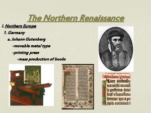 The Northern Renaissance I Northern Europe 1 Germany