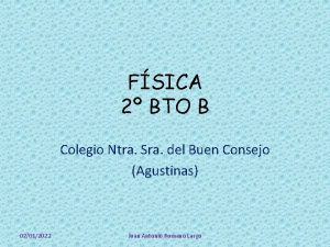 FSICA 2 BTO B Colegio Ntra Sra del