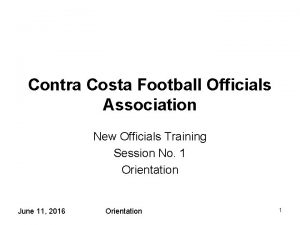 Contra Costa Football Officials Association New Officials Training