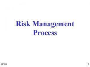 Risk Management Process 122022 1 Augustines Law of