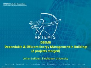 DEEMB Dependable Efficient Energy Management in Buildings 2